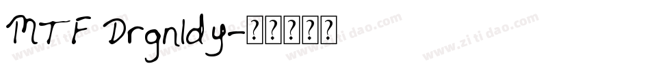 MTF Drgnldy字体转换